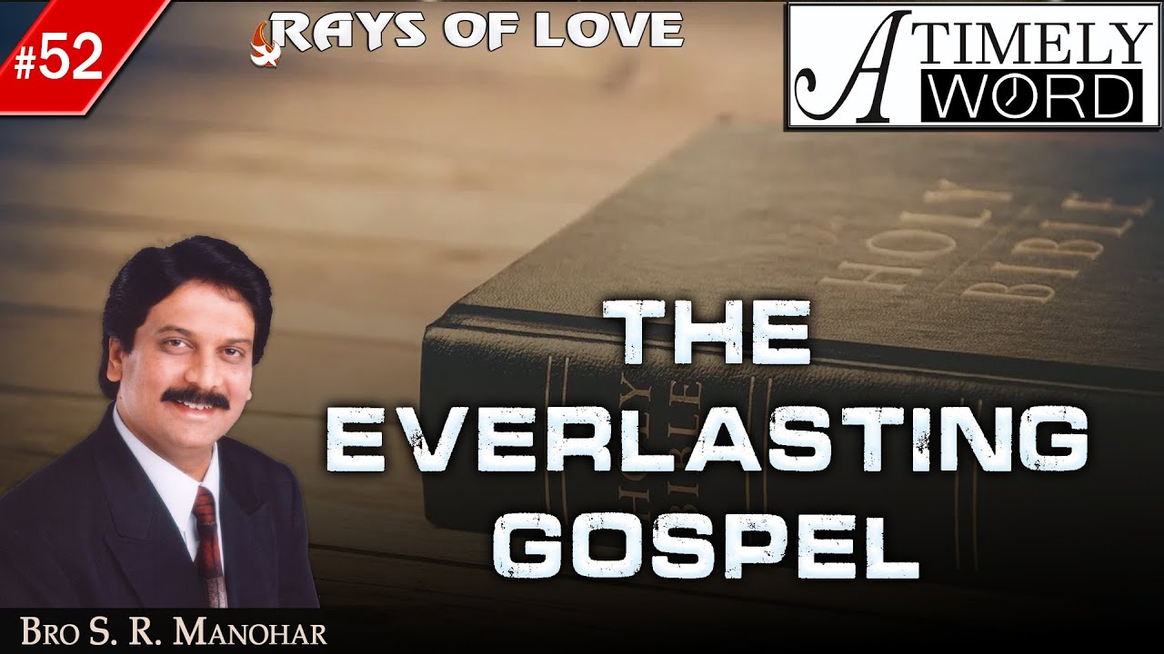 TW52| The Everlasting Gospel